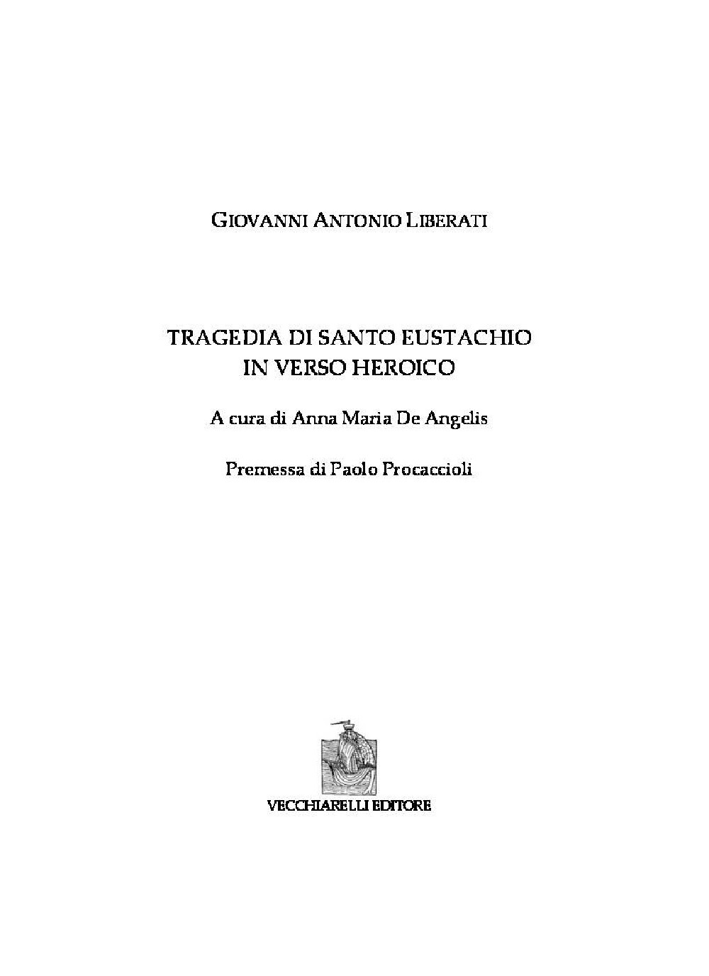 La tragedia di Santo Eustachio in verso heroico