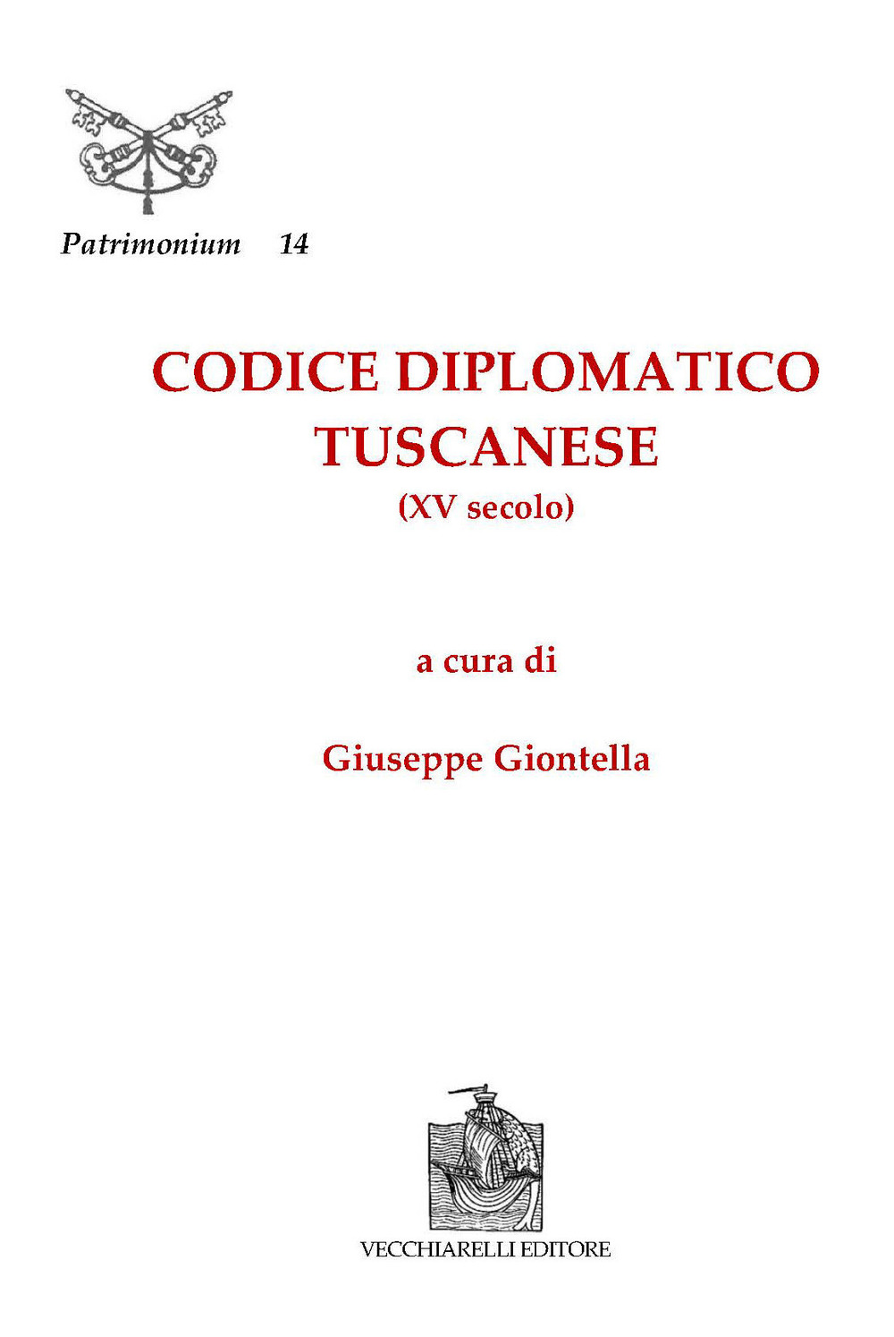 Codice diplomatico tuscanese (XV secolo)