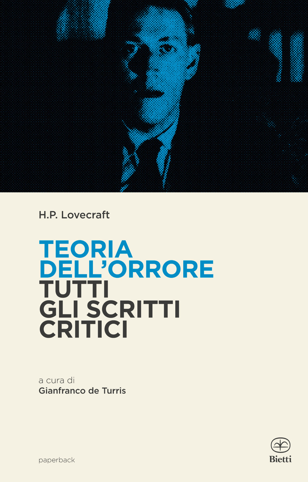 Teoria dell'orrore. Tutti gli scritti critici