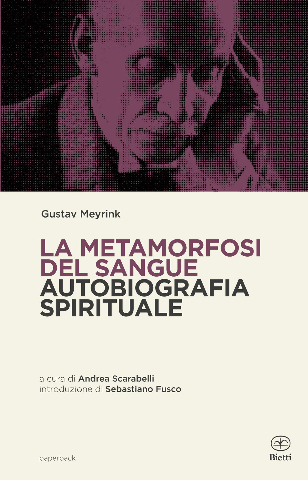 La metamorfosi del sangue. Autobiografia spirituale