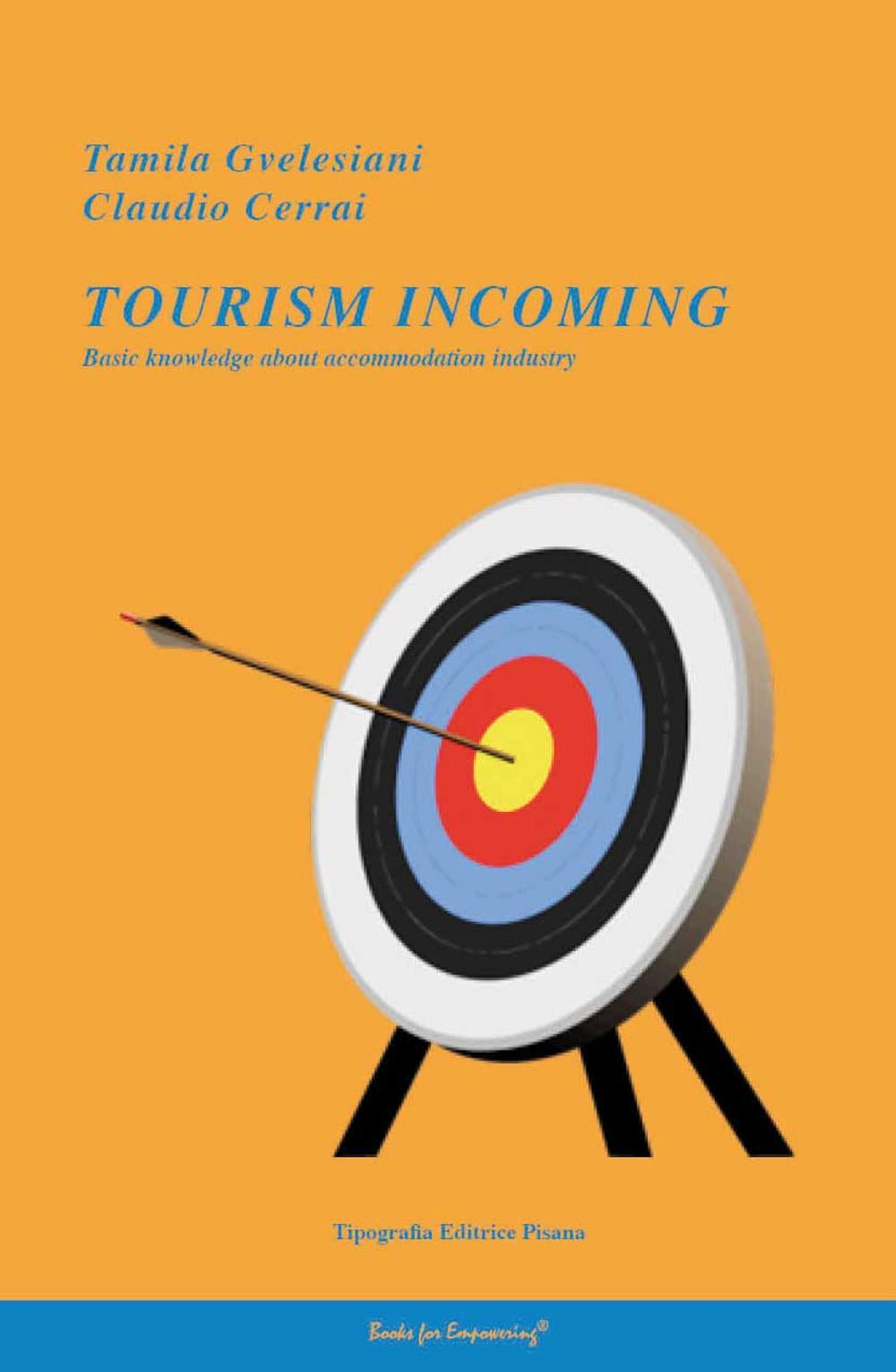 Tourism incoming. Basic knowledge about accommodation industry