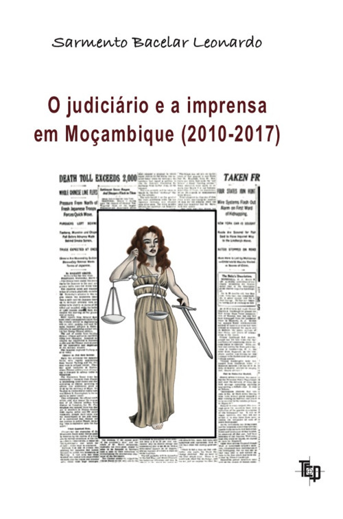 O judiciário e a imprensa em Moc?ambique (2010-2017)