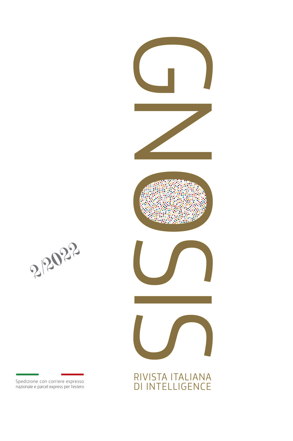 Gnosis. Rivista italiana di Intelligence. Ediz. italiana e inglese (2022). Vol. 2
