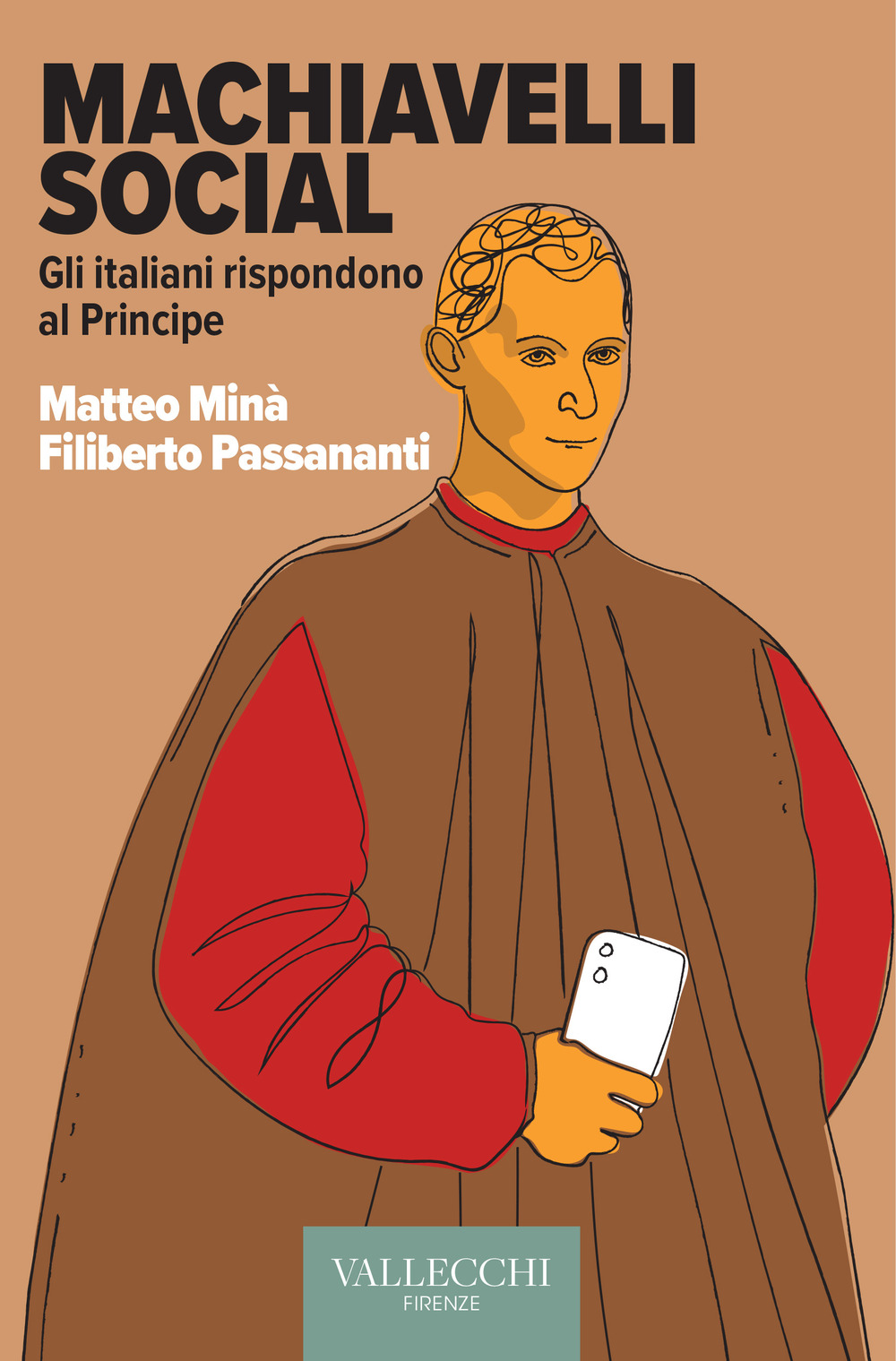 Machiavelli social. Gli italiani rispondono al Principe