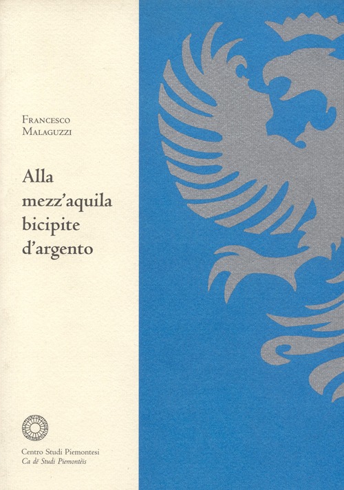 Alla mezz'aquila bicipite d'argento. Vicende d'una biblioteca d'antico regime