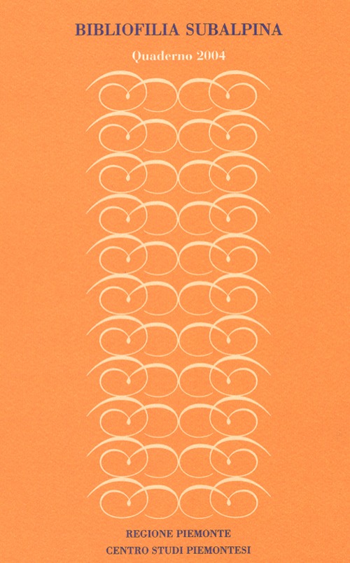 Bibliofilia subalpina. Quaderno (2004)