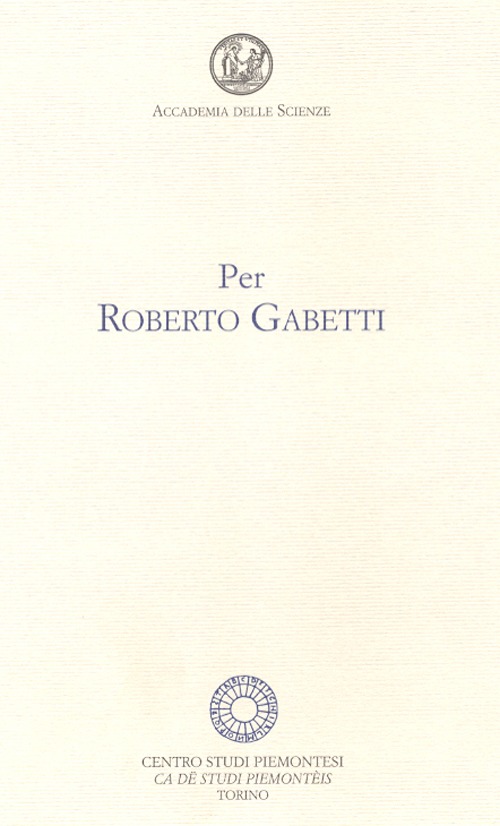 Per Roberto Gabetti