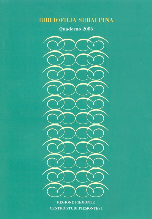Bibliofilia subalpina. Quaderno (2006)