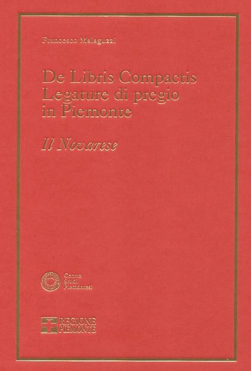 De libris compactis. Legature di pregio in Piemonte. Il novarese