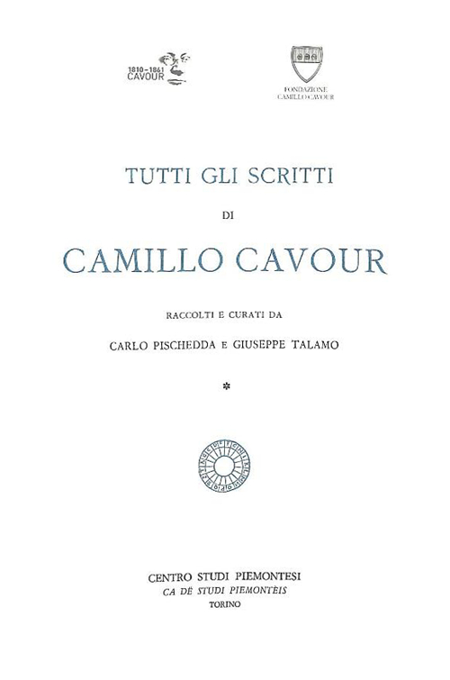 Tutti gli scritti di Camillo Cavour