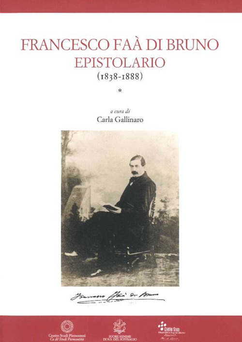 Francesco Faà di Bruno. Epistolario (1838-1888)