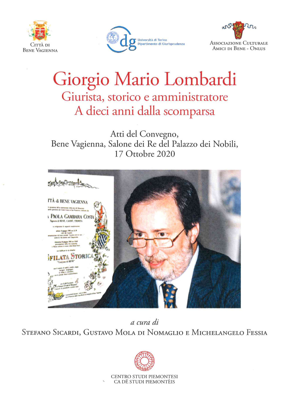 Giorgio Mario Lombardi. Giurista, storico e amministratore. A dieci anni dalla scomparsa. Atti del Convegno (17 ottobre, 2020)