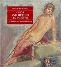 Gods and heroes in Pompeii