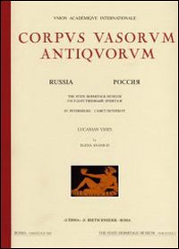 Corpus vasorum antiquorum. Russia. Ediz. illustrata. Vol. 11: St. Petersburg: the State Hermitage Museum. Attic black figure vases from the Necropolis o f Pantikapaion