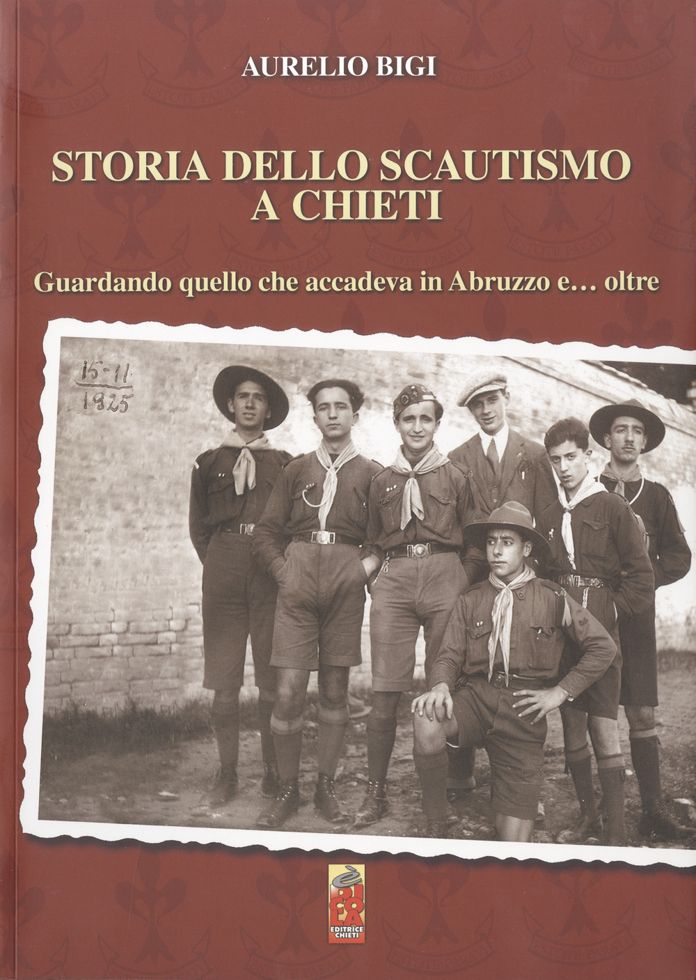 Storia dello scautismo a Chieti. Guardando quello che accadeva in Abruzzo e... oltre