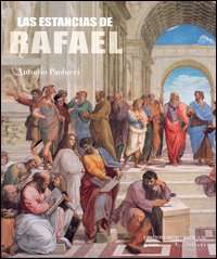 Le Stanze di Raffaello. Ediz. spagnola