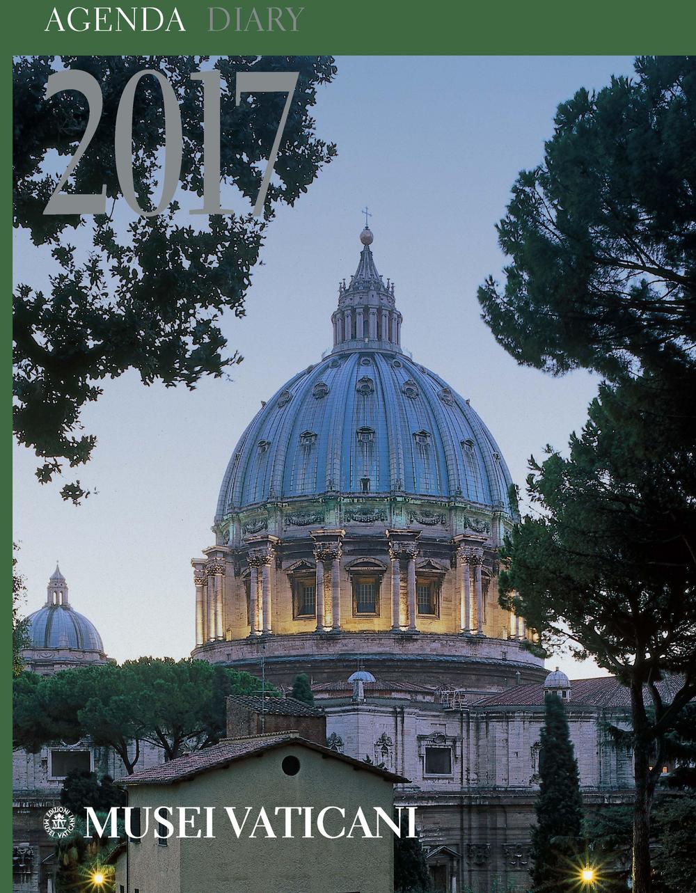 Agenda dei Musei Vaticani 2017. Ediz. italiana e inglese