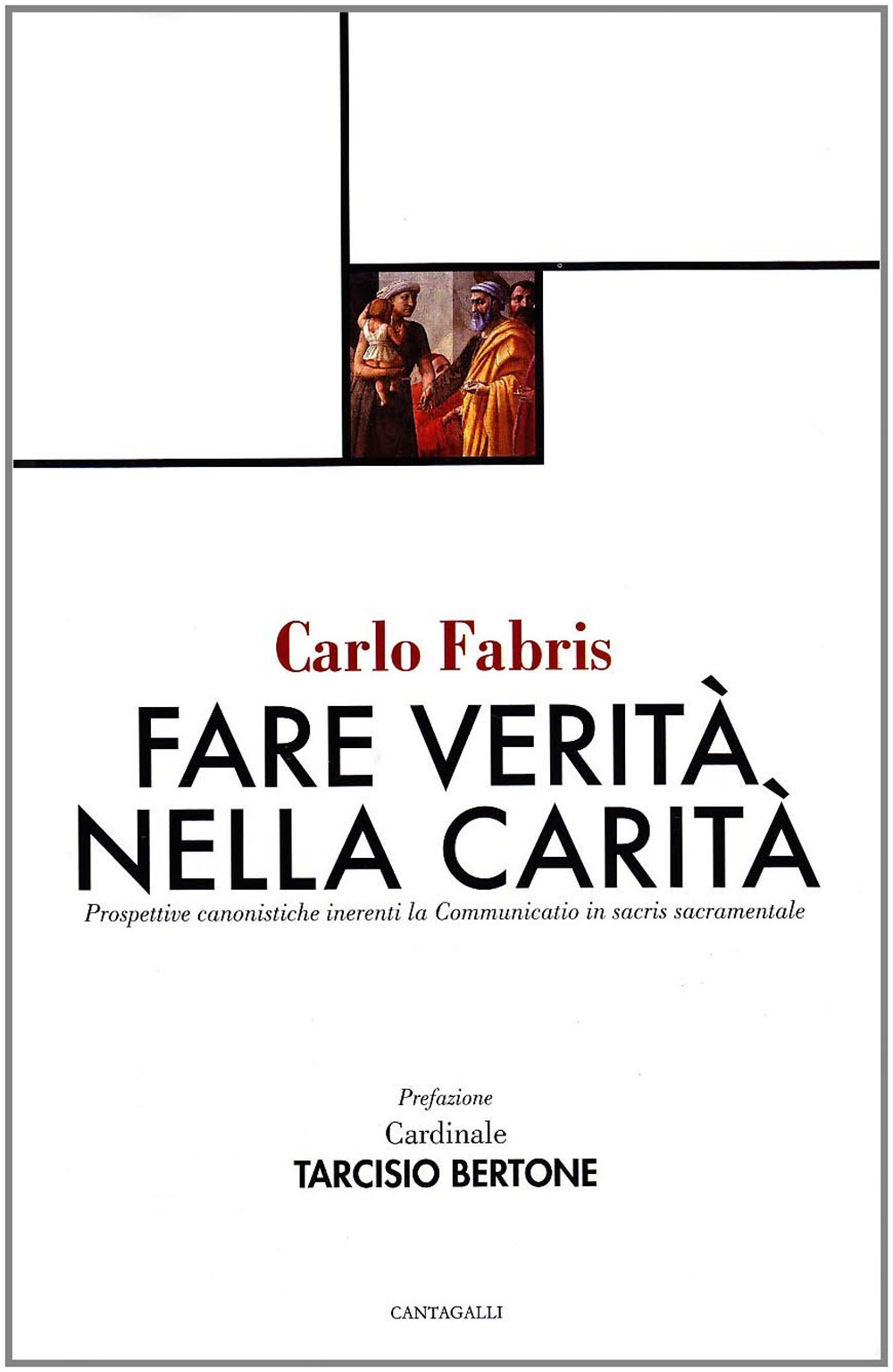 Fare verità nella carità. Prospettive canonistiche inerenti la communitatio in sacris sacramentale