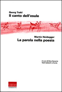 Il canto dell'esule-La parola nella poesia. Testo tedesco a fronte