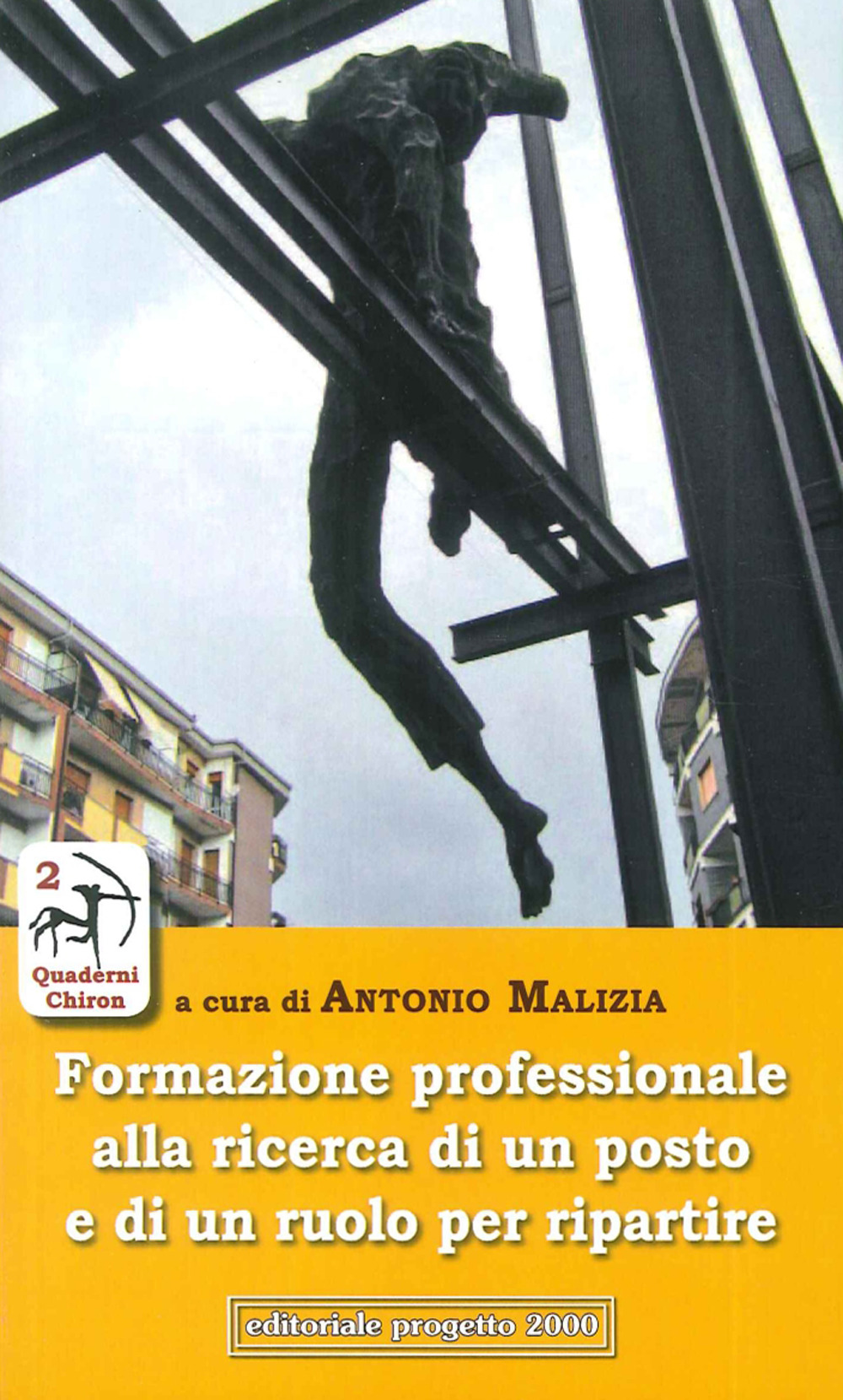 Formazione professionale alla ricerca di un posto e di un ruolo per ripartire