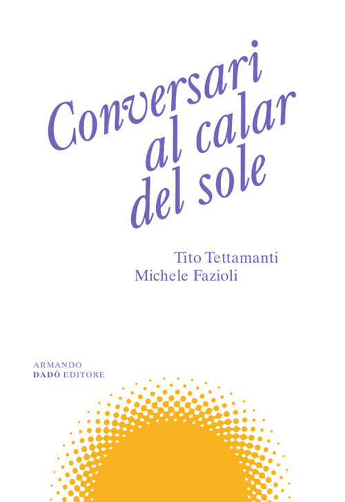 Conversari al calar del sole