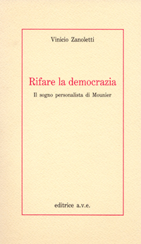 Rifare la democrazia