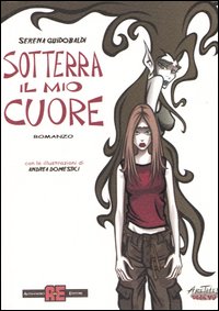 Sotterra il mio cuore