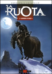 I guerrieri di Korot. Vol. 2