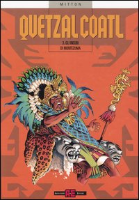 Gli incubi di Montezuma