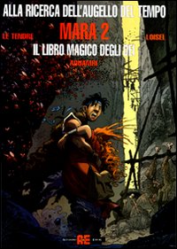 Mara. Il libro magico degli dei. Vol. 2