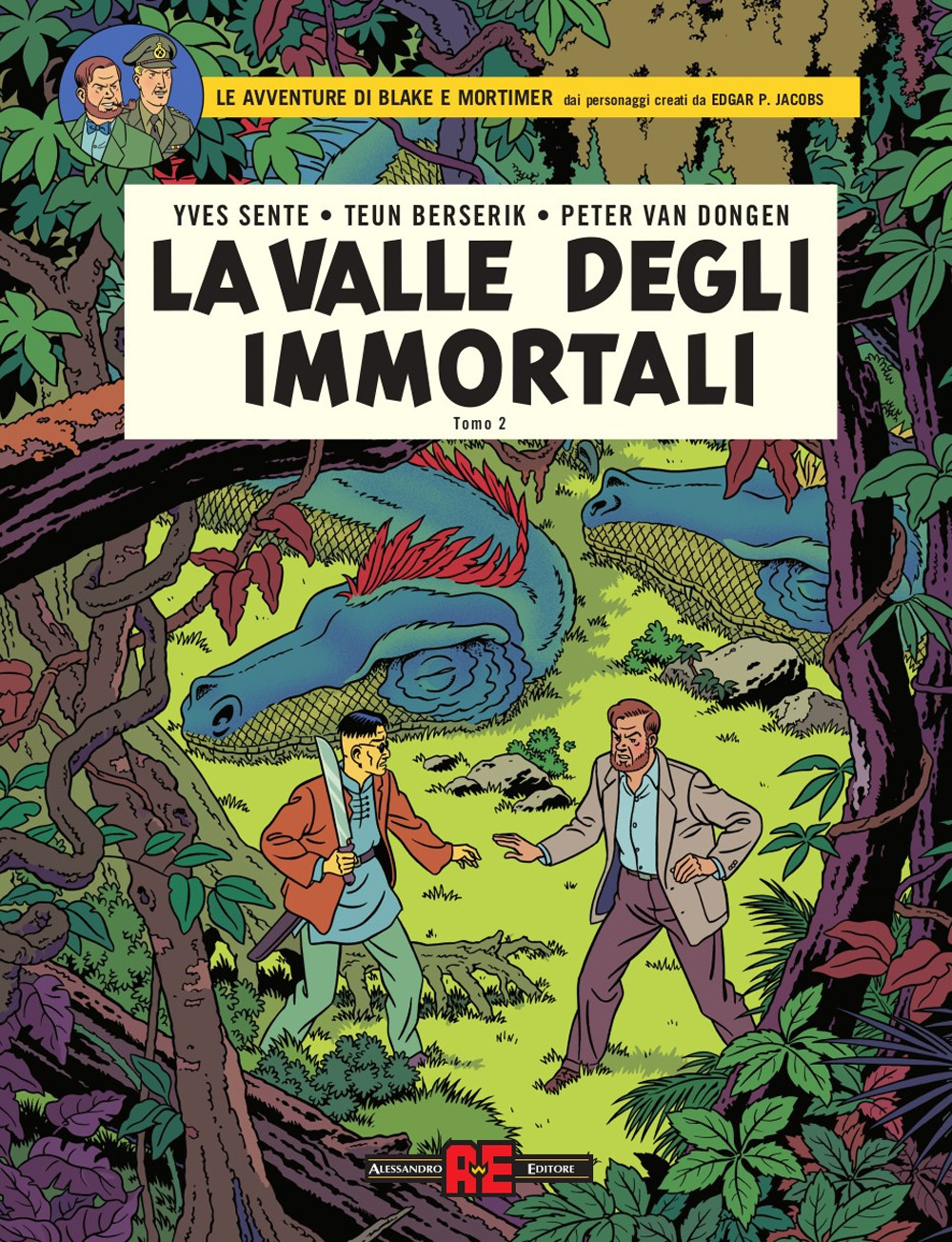 La valle degli immortali. Le avventure di Blake e Mortimer. Vol. 2: Il millesimo braccio del Mekong