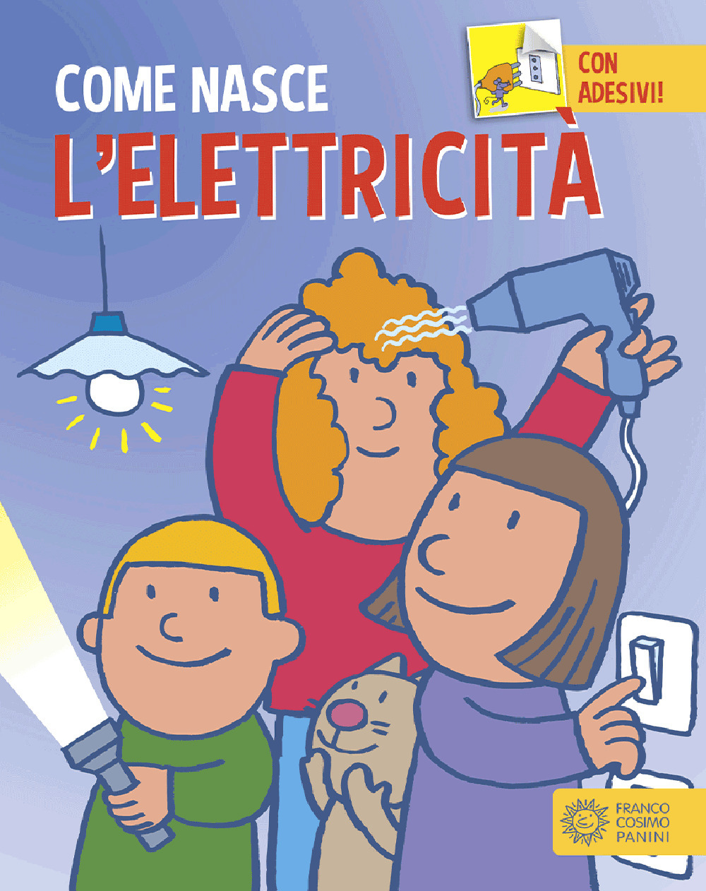 L'elettricità. Ediz. a colori. Con Adesivi