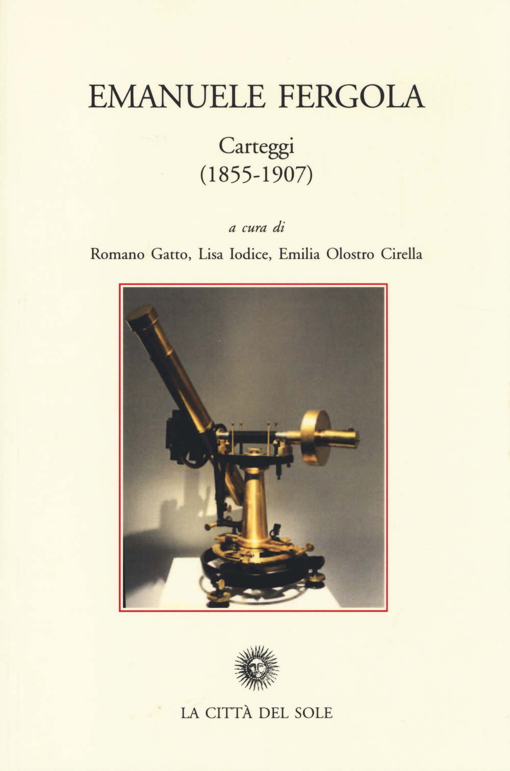 Emanuele Fergola. Carteggi (1855-1907)