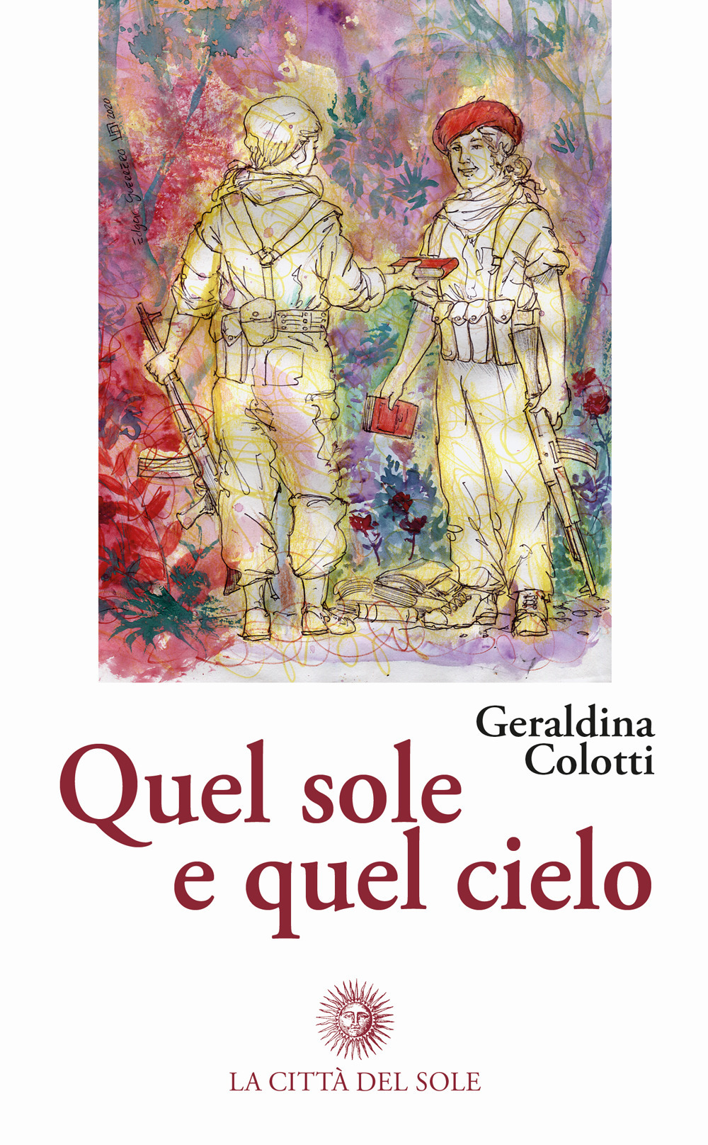 Quel sole e quel cielo