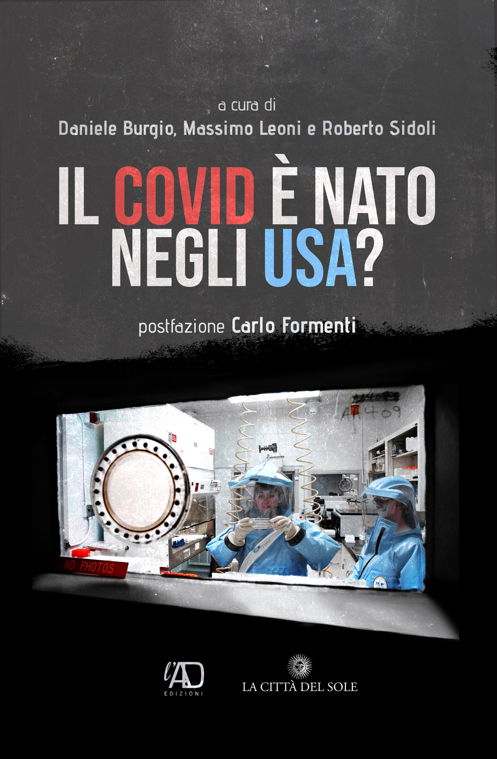Il Covid è nato negli USA?
