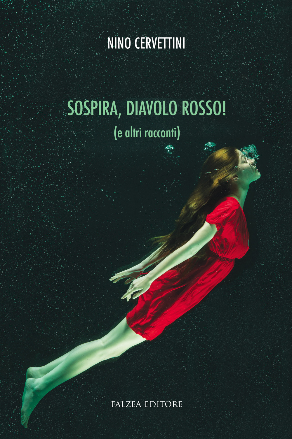 Sospira, diavolo rosso!