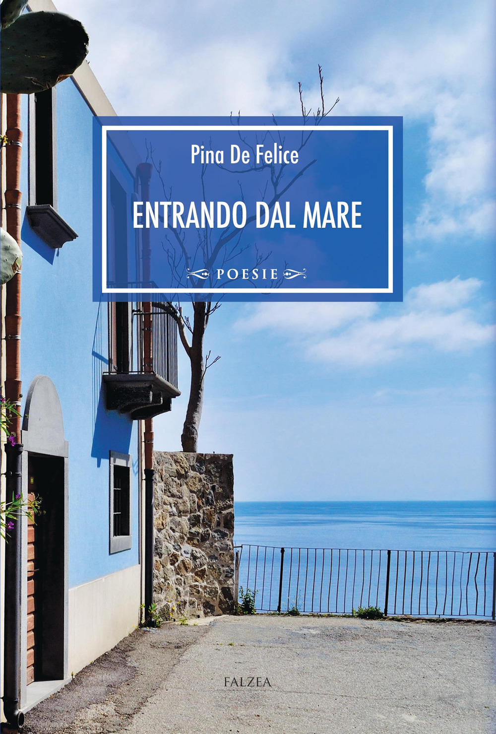 Entrando dal mare