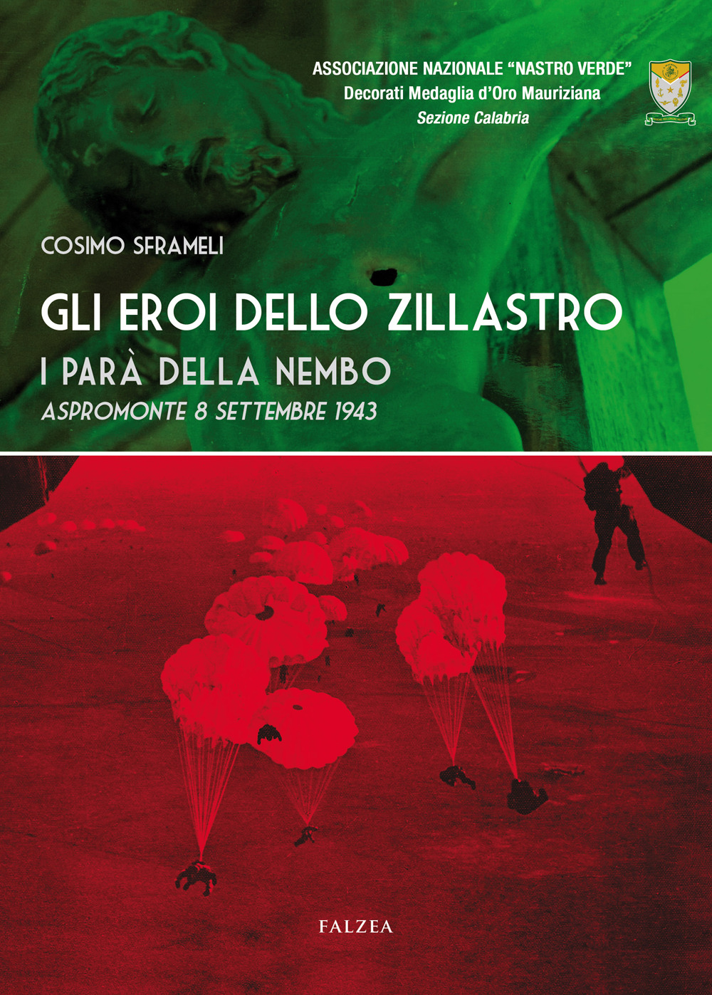 Gli eroi dello Zillastro. I parà della Nembo
