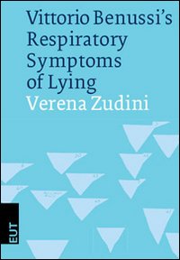 Vittorio Benussi's respiratory symptoms of lying