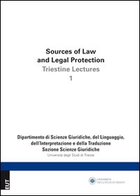 Source of law and legal protection. Ediz. italiana e inglese. Vol. 1