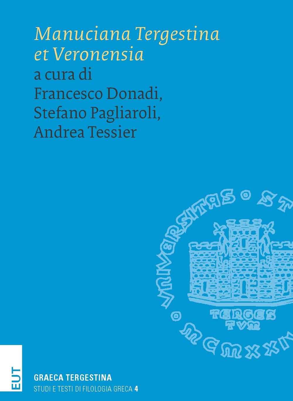 Manuciana Tergestina et Veronensia