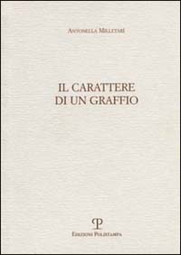 Il carattere di un graffio
