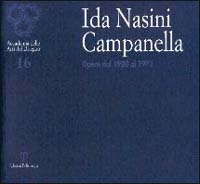 Ida Nasini Campanella. Opere dal 1920 al 1972