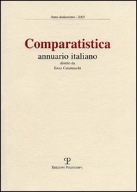 Comparatistica. Annuario italiano 2003