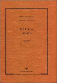 Scritti giornalistici. Vol. 3: Epoca 1950-1958