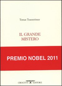 Il grande mistero. Testo originale a fronte