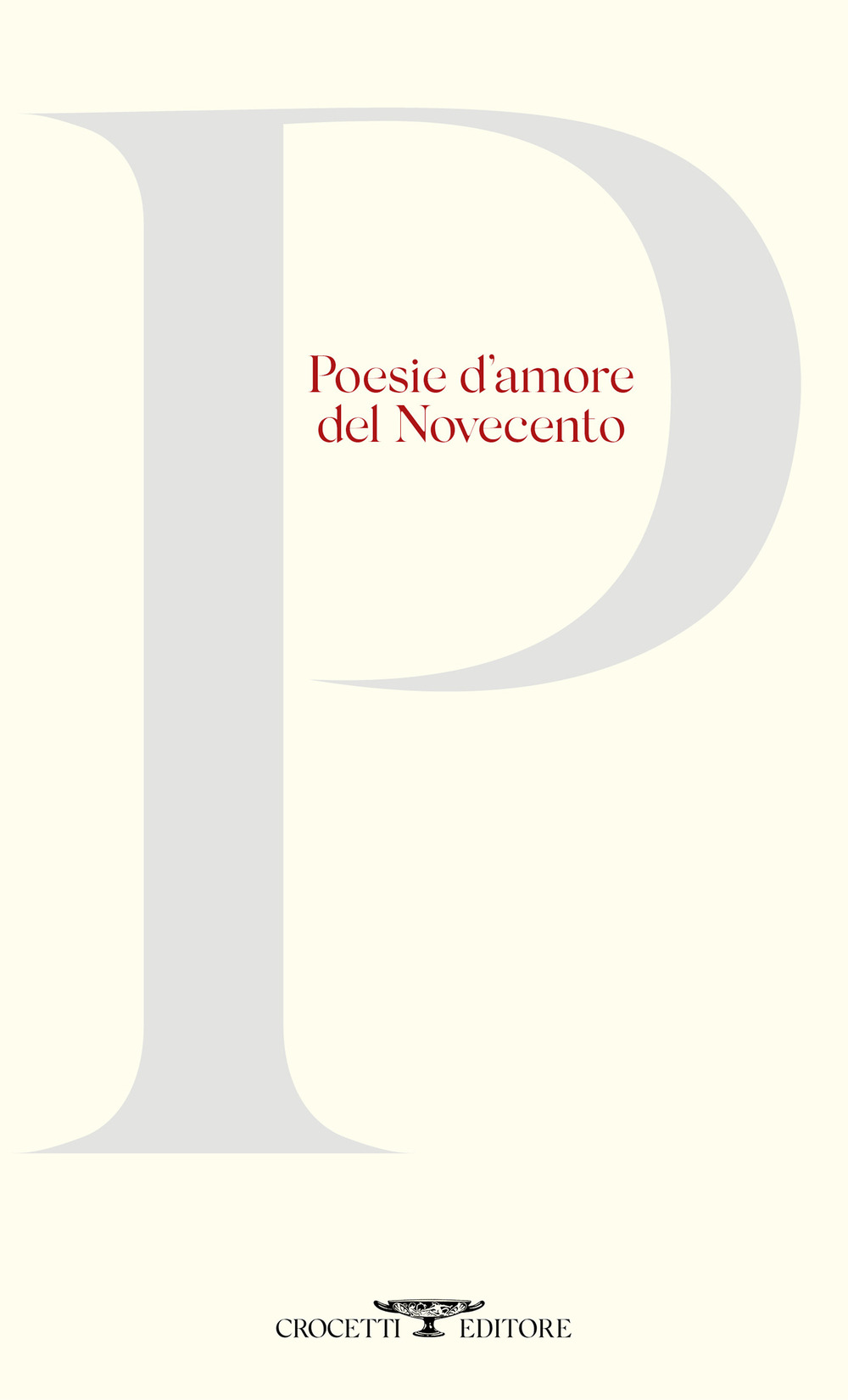 Poesie d'amore del Novecento