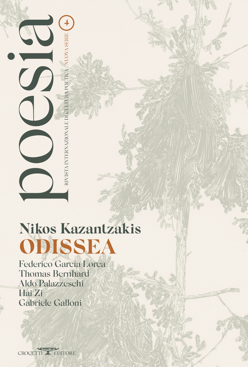 Poesia. Rivista internazionale di cultura poetica. Nuova serie. Vol. 4: Nikos Kazantzakis. Odissea