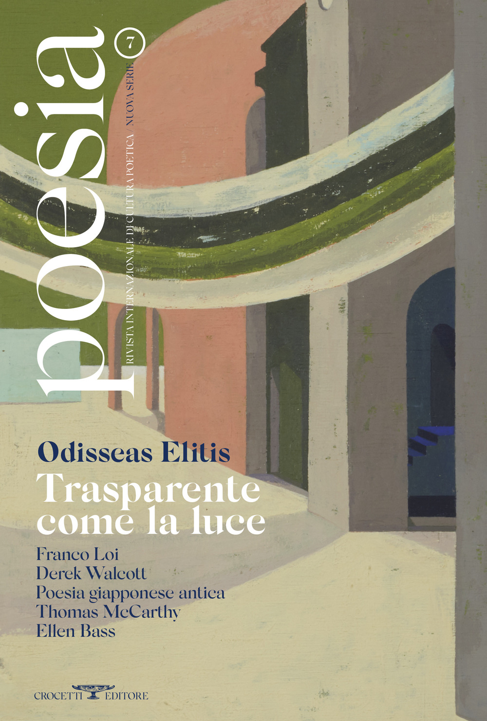 Poesia. Rivista internazionale di cultura poetica. Nuova serie. Vol. 7: Odisseas Elitis. Trasparente come la luce