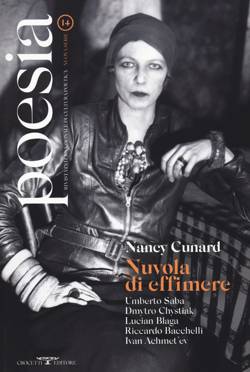 Poesia. Rivista internazionale di cultura poetica. Nuova serie. Vol. 14: Nancy Cunard. Nuvola di effimere